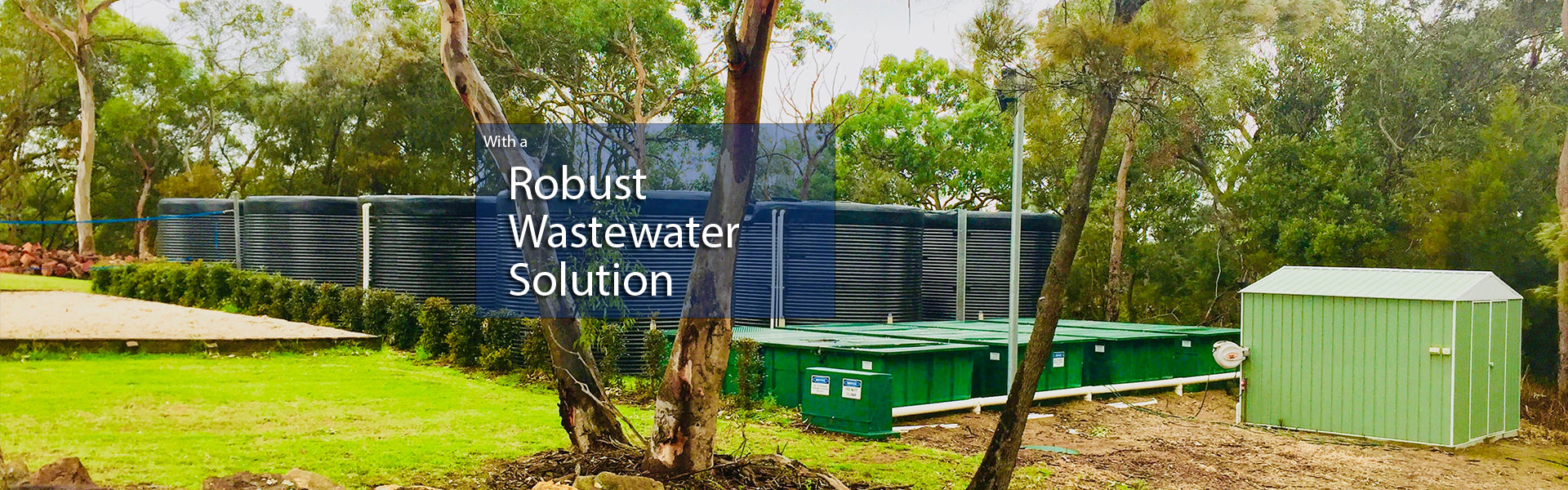Robust Wastewater Soltion